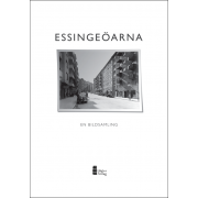 Essingeöarna - En bildsamling